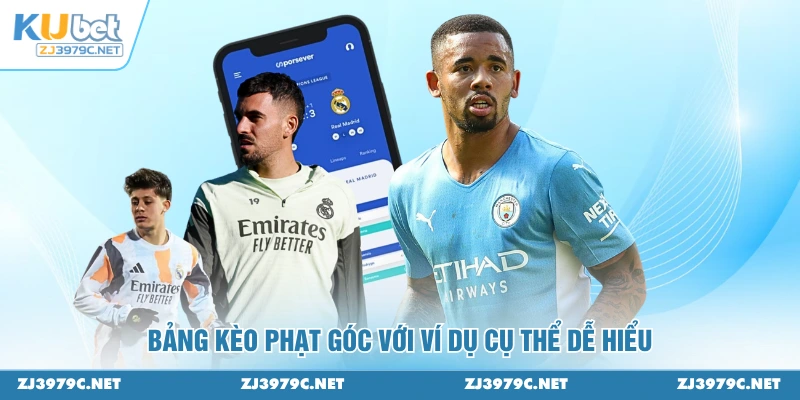 Bảng kèo phạt góc với ví dụ cụ thể dễ hiểu