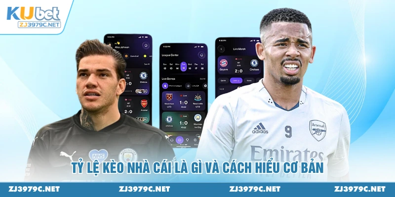 Tỷ lệ kèo nhà cái là gì và cách hiểu cơ bản